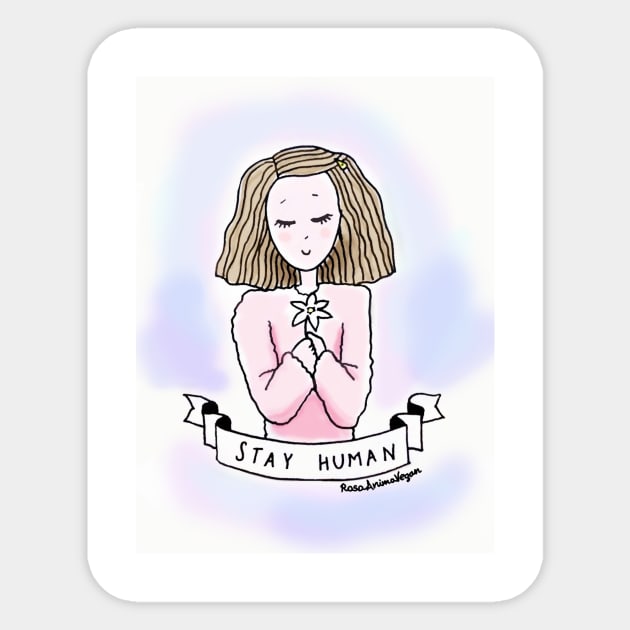 STAY HUMAN Sticker by GreenSoul